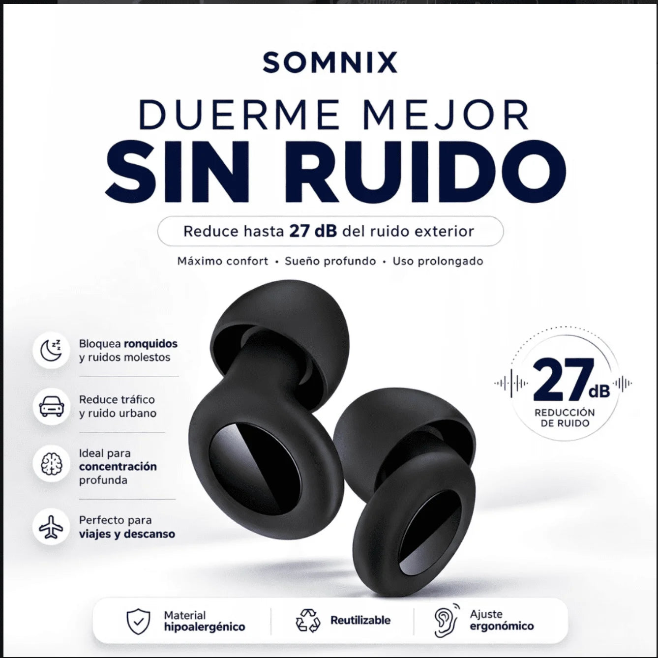 Tapones Reductores de sonido - Somnix